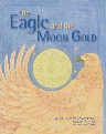 illustration of the theme book cover, The Eagle and the Moon Gold