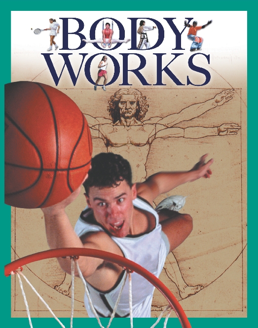 photograph of the book cover for Body Works, a young man dunking a basketball into a net