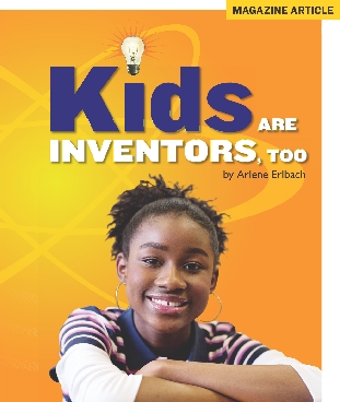 Photograph of the title page of the selection “Kids are Inventors, Too”