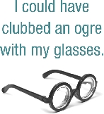 Illustration of a pair of glasses with very thick lenses