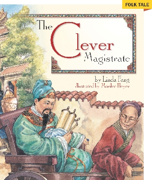 Illustration of the selection 1 title page, “The Clever Magistrate”