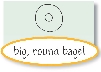 Illustration of a student-drawn bagel with the words “big, round bagel” below